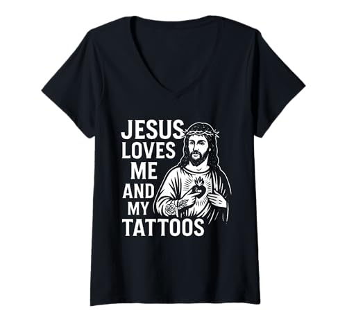 Damen Jesus Liebt Mich Und Meine Tattoos T-Shirt mit V-Ausschnitt Damen Jesus Liebt Mich Und Meine Tattoos T-Shirt mit V-Ausschnitt von Christliche Tattoo-Designs