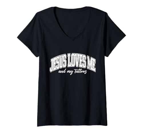Damen Jesus Liebt Mich Und Meine Tattoos T-Shirt mit V-Ausschnitt Damen Jesus Liebt Mich Und Meine Tattoos T-Shirt mit V-Ausschnitt von Christliche Tattoo-Designs