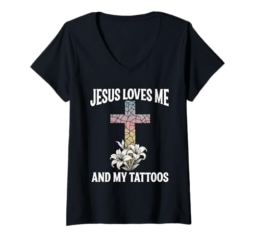 Damen Jesus Liebt Mich Und Meine Tattoos T-Shirt mit V-Ausschnitt Damen Jesus Liebt Mich Und Meine Tattoos T-Shirt mit V-Ausschnitt von Christliche Tattoo-Designs