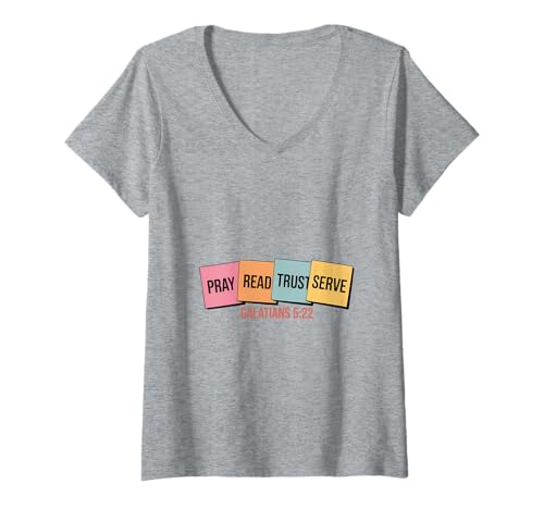 Damen Pray Read Trust Serve Galater 5 22 Christlich Bibel T-Shirt mit V-Ausschnitt von Christlicher Glaube Bibelvers Galater 5 22