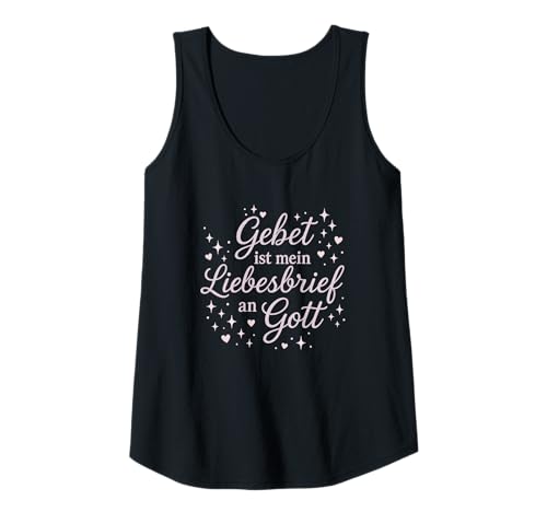Damen Gebet ist Mein Liebesbrief an Gott Christlicher Glaube Bibel Tank Top Damen Gebet ist Mein Liebesbrief an Gott Christlicher Glaube Bibel Tank Top von Christlicher Glaube Hoffnung Inspiration