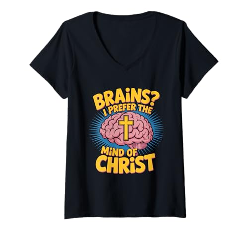 Damen Brains I Prefer The Mind of Christ Kreuz Glaube T-Shirt mit V-Ausschnitt Damen Brains I Prefer The Mind of Christ Kreuz Glaube T-Shirt mit V-Ausschnitt von Christlicher Glaube Kreuz Bibel Jesus Nachfolge