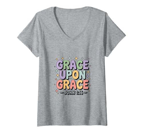 Damen Gnade Ueber Gnade Grace Upon Grace Christliche Botschaft T-Shirt mit V-Ausschnitt Damen Gnade Ueber Gnade Grace Upon Grace Christliche Botschaft T-Shirt mit V-Ausschnitt von Christlicher Spruch Gnade Ueber Gnade Bibelvers