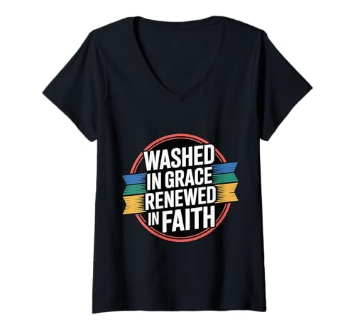 Damen Washed In Grace Renewed In Faith Geistgläubige Kirche - T-Shirt mit V-Ausschnitt von Christlicher inspirierender Glaubensgeist