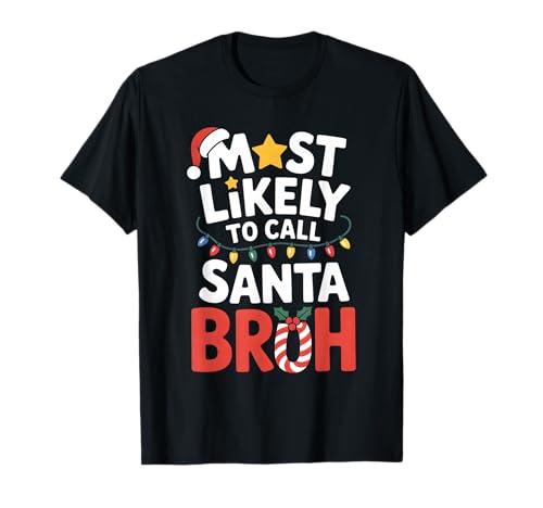 Wird Santa Bruh Boys am ehesten Weihnachten nennen T-Shirt von Christmas Bruh Santa Xmas Family Apparel