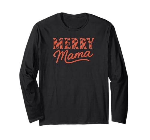 Süßes Zuckerstangen-Design mit Aufschrift Merry Mama Langarmshirt von Christmas Decor Designs Supply Co.