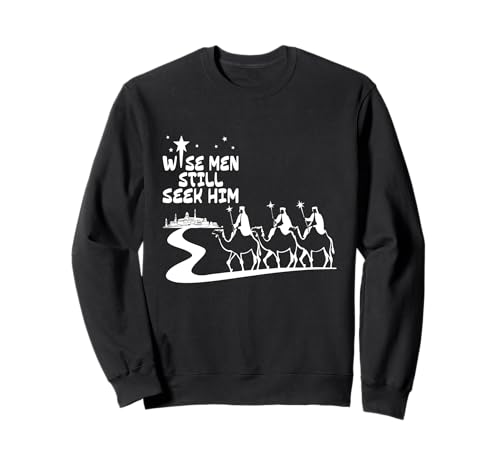 Weise Männer suchen ihn immer noch Jesus Christliche Weihnachten Männer Frauen Sweatshirt Weise Männer suchen ihn immer noch Jesus Christliche Weihnachten Männer Frauen Sweatshirt von Christmas Holiday Wear