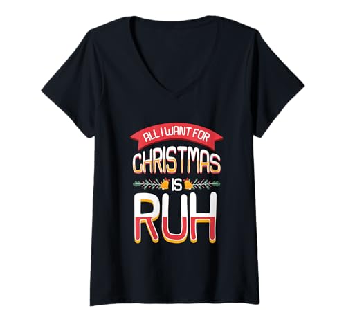 Damen Lustig All I Want for Christmas is Ruh Rentier Shirt T-Shirt mit V-Ausschnitt Damen Lustig All I Want for Christmas is Ruh Rentier Shirt T-Shirt mit V-Ausschnitt von Christmas Reindeer Holiday Family Gift Tee