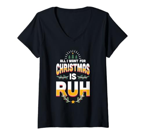 Damen Lustig All I Want for Christmas is Ruh Rentier Shirt T-Shirt mit V-Ausschnitt Damen Lustig All I Want for Christmas is Ruh Rentier Shirt T-Shirt mit V-Ausschnitt von Christmas Reindeer Holiday Family Gift Tee