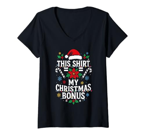 Damen Dieses Shirt ist Mein Weihnachtsbonus Lustiger Arbeitshumor T-Shirt mit V-Ausschnitt Damen Dieses Shirt ist Mein Weihnachtsbonus Lustiger Arbeitshumor T-Shirt mit V-Ausschnitt von Christmas Working Humor Funny Office Xmas Design