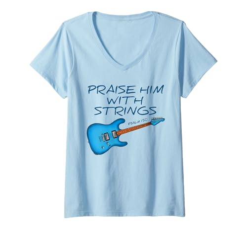 Damen Kirchengitarrist, Lobe ihn mit Saiten, Gitarre (Blau) T-Shirt mit V-Ausschnitt von Church Electric Guitarist Worship By DoodleRob
