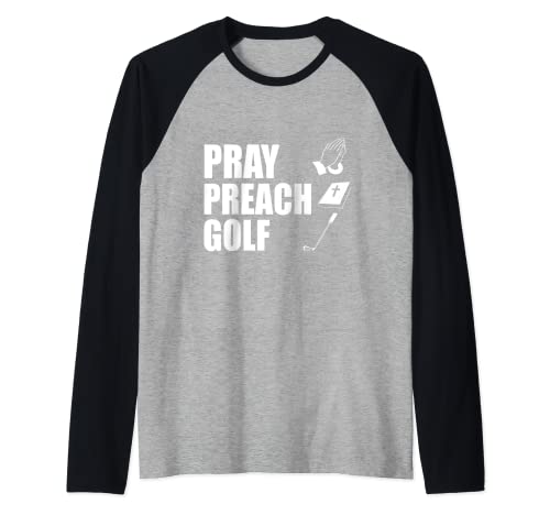 Pray Preach Golf Lustiger Pastor oder Minister Geschenk Spezialität Männer Raglan von Church Folks Designs