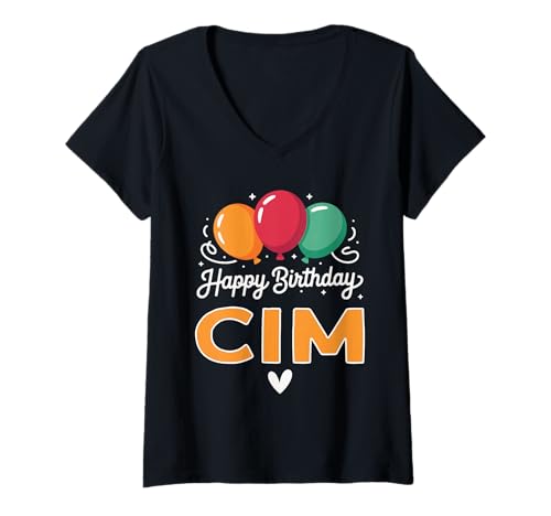 Damen Alles Gute zum Geburtstag Spruch Cim T-Shirt mit V-Ausschnitt Damen Alles Gute zum Geburtstag Spruch Cim T-Shirt mit V-Ausschnitt von Cim Name Spruch für Geburtstag
