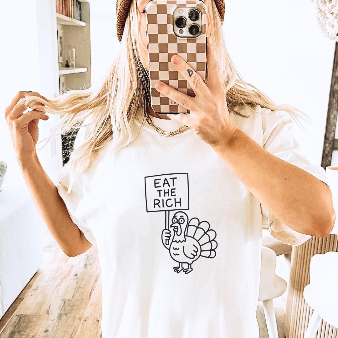 Eat The Rich Thanksgiving Shirt Funny Turkey Doodle Sweatshirt Vegan Feminist Gift Political Humor No Planet B Eco Friendly Fall Unhinged von CincerelyYoursShop