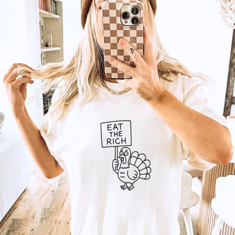 Eat The Rich Thanksgiving Shirt Funny Turkey Doodle Sweatshirt Vegan Feminist Gift Political Humor No Planet B Eco Friendly Fall Unhinged von CincerelyYoursShop