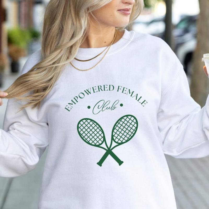 Empowered Female Club Tennis Retro Feminism 90S Sweatshirt Feminist Vintage Sport Y2K Mother Empowered Women Vote Patriarchy Old Money von CincerelyYoursShop