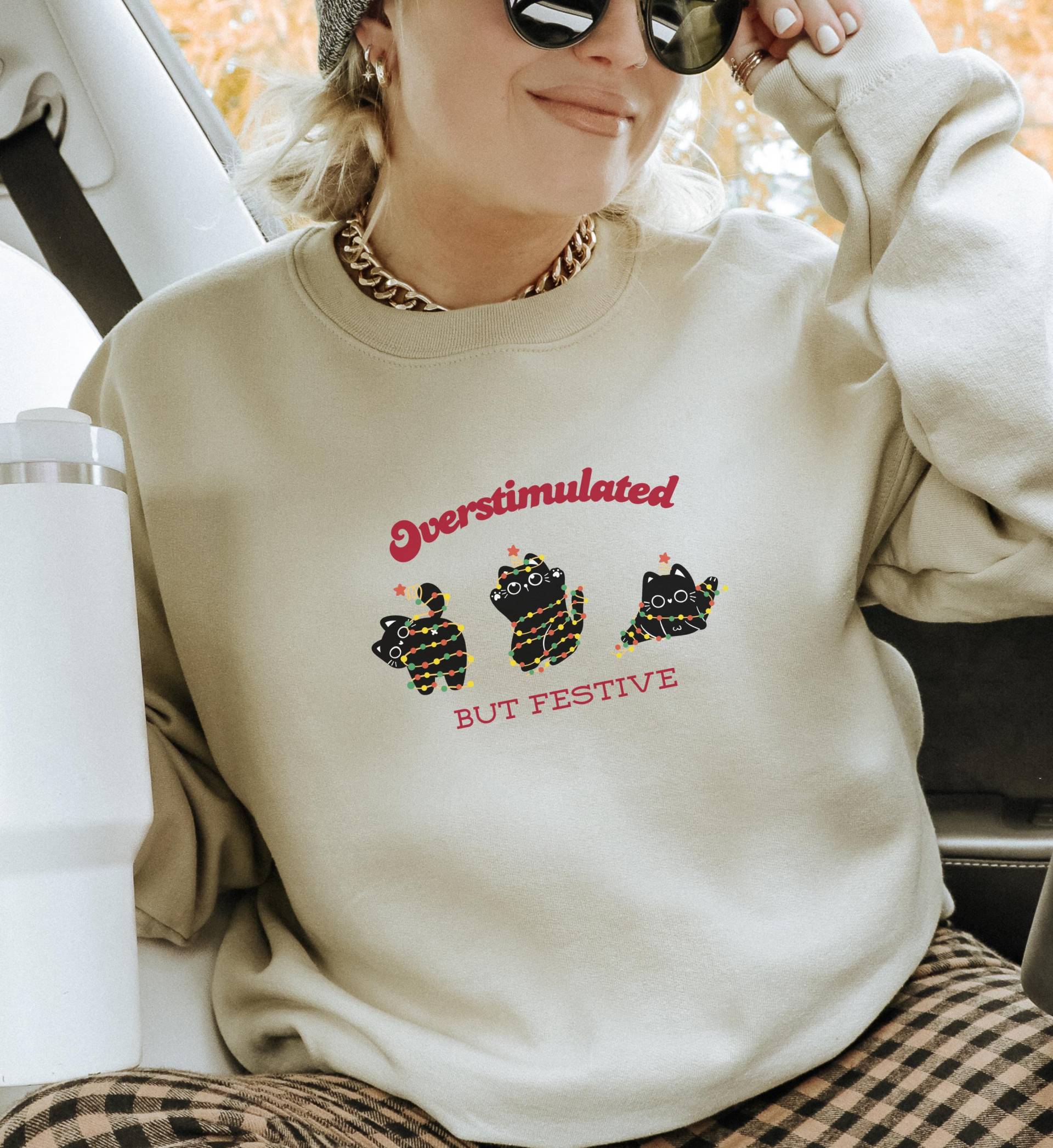Funny Cat Christmas Sweatshirt Overstimulated But Festive Ugly Xmas Sweater Angry Lover Gift Holiday Party Outfit Unhinged Bestie von CincerelyYoursShop