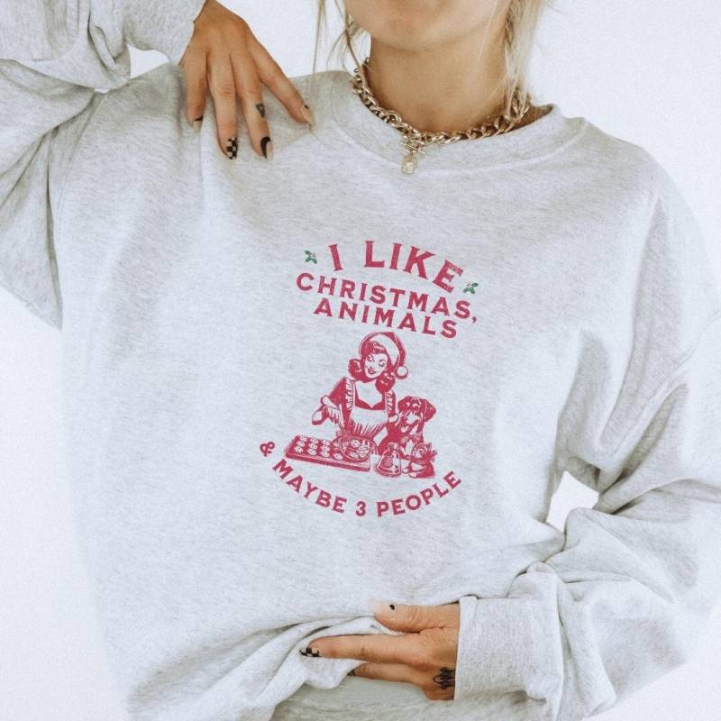 I Like Christmas Animals & Maybe People Unhinged Sweatshirt Pin Up Baking Cookies Feminism Childless Cat Lady Funny Meme Vegan Gift Women von CincerelyYoursShop