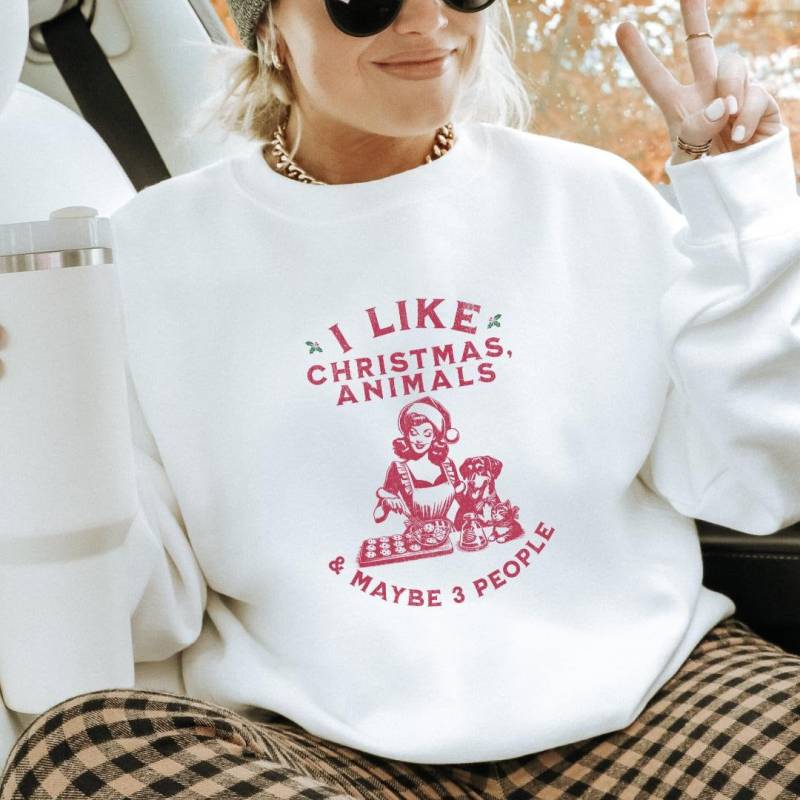 I Like Christmas Animals & Maybe People Unhinged Sweatshirt Pin Up Baking Cookies Feminism Childless Cat Lady Funny Meme Vegan Gift Women von CincerelyYoursShop