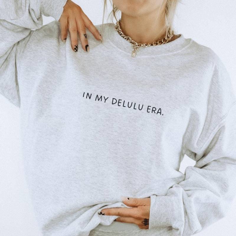 In My Delulu Era Sweatshirt Is The Solulu Manifestation Affirmation Shirt Pinterest Aesthetic Bestie Gift Mental Health Wellness Girl von CincerelyYoursShop