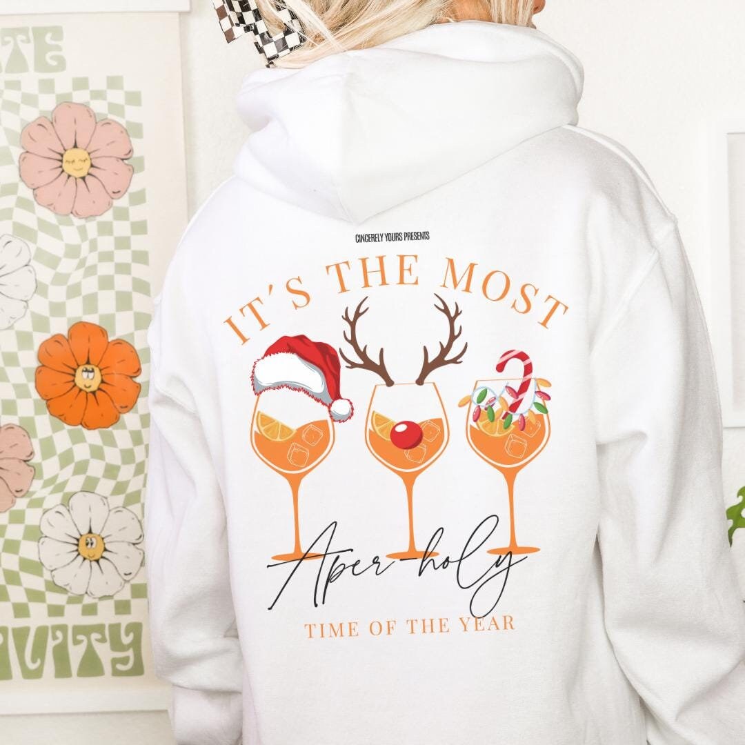 Its The Most Aper-Holy Time Of Year Aperol Sweatshirt Christmas Spritz Retro Y2K Hoodie Backprint Cocktail Lover Gift Aperitifo von CincerelyYoursShop