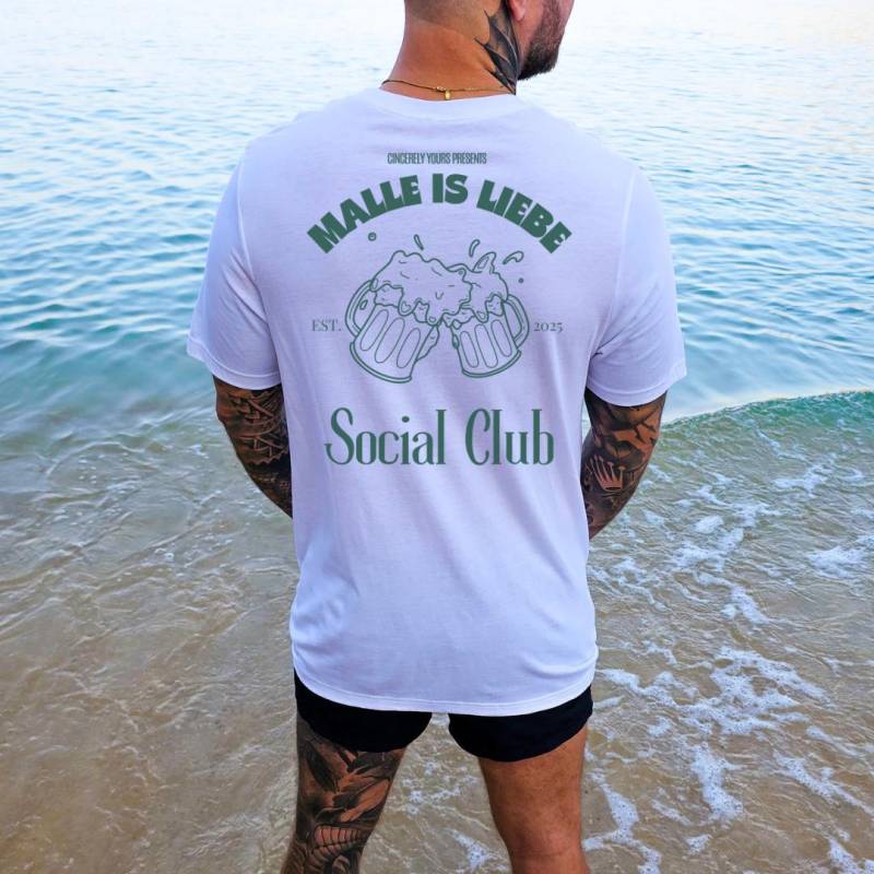 Malle Is Liebe Social Club Bierkrug Party Shirt Mallorca 2025 Oversized Back Print Holiday Group Shirt Jga Girls Trip Personalized von CincerelyYoursShop