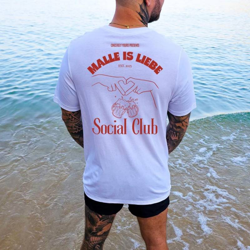 Malle Is Liebe Social Club Cocktail Party Shirt Mallorca 2025 Oversized Back Print Holiday Group Shirt Jga Girls Trip Personalized von CincerelyYoursShop
