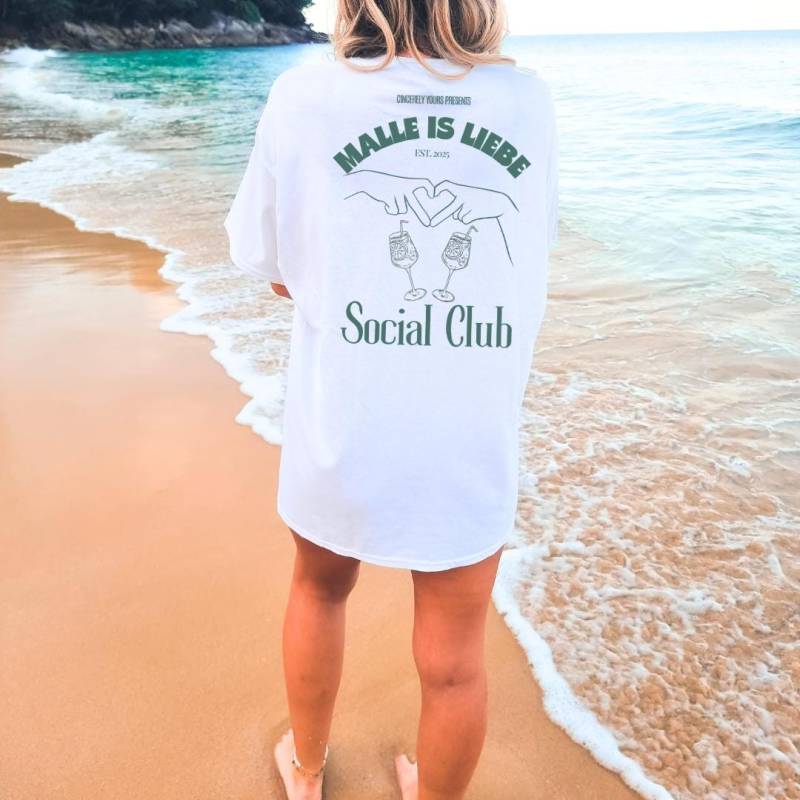 Malle Is Liebe Social Club Cocktail Party Shirt Mallorca 2025 Oversized Back Print Holiday Group Shirt Jga Girls Trip Personalized von CincerelyYoursShop