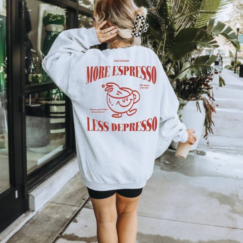 More Espresso Less Depresso Retro Coffee Mug Sweatshirt Lover Swaeter Food Mothers Day Gift 90S Graphic Back Print Breakfast Y2K von CincerelyYoursShop