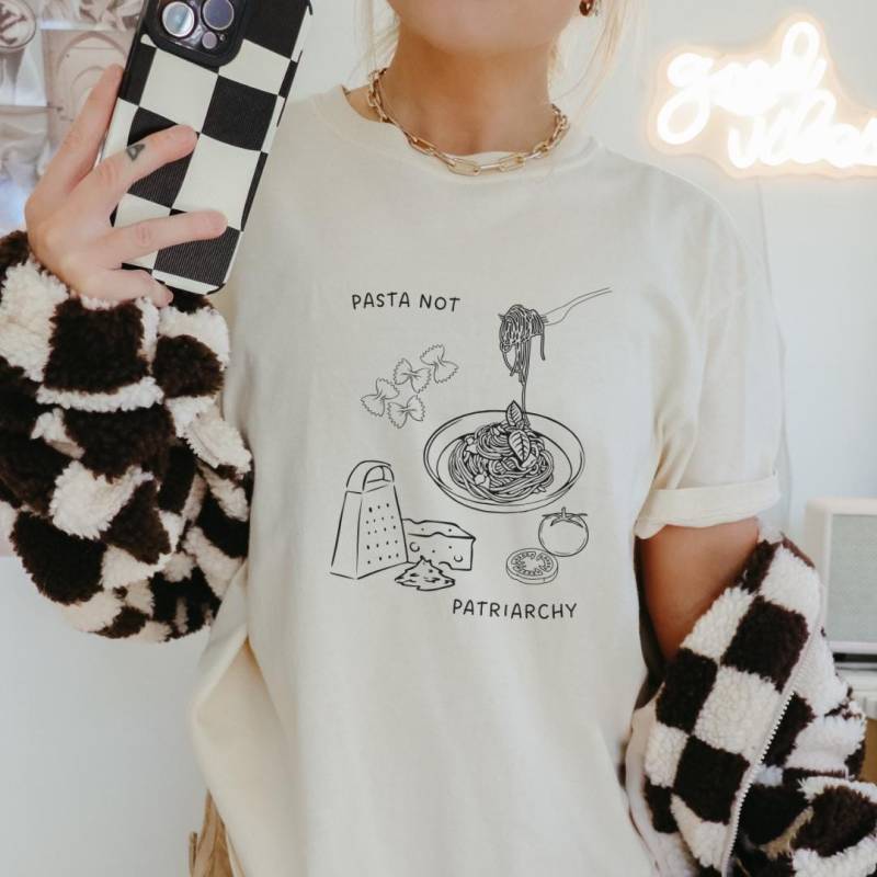 Pasta Not Patriarchy Oversized Noddle Retro Shirt Feminist Gift Feminism Cheese Italian Y2K Pride Vintage Equality Female Empowerment Food von CincerelyYoursShop