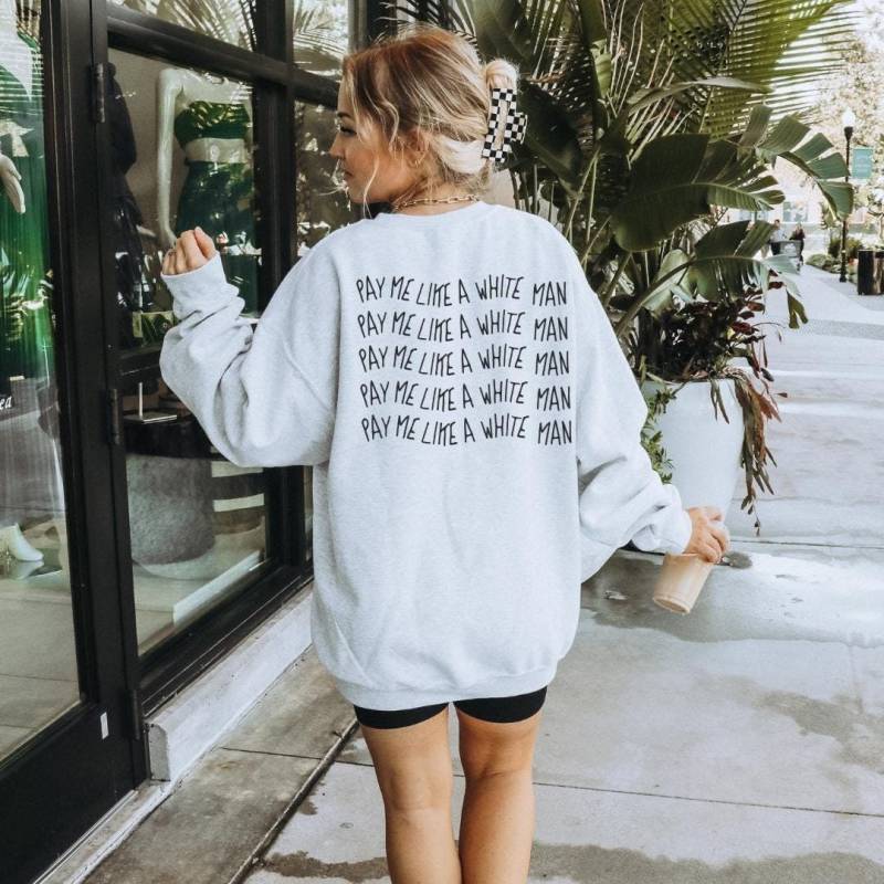 Pay Me Like A White Man Unisex Back Print Retro Feminist Gift Feminism Quote Y2K Equality Female Empowerment Patriarchy Hoodie 90S Girl von CincerelyYoursShop