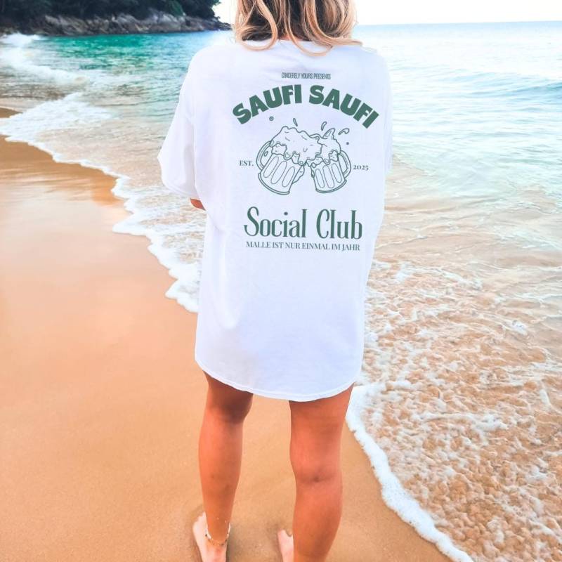 Saufi Social Club Cocktail Party Shirt Malle 2025 Oversized Back Print Mallorca Holiday Group Jga Girls Trip Personalized von CincerelyYoursShop