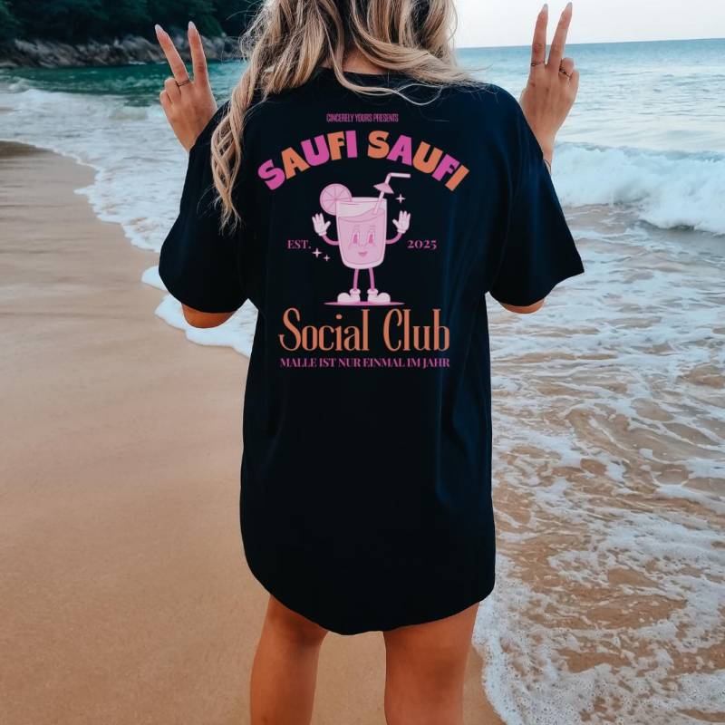 Saufi Social Club Cocktail Party Shirt Malle 2025 Oversized Back Print Mallorca Holiday Group Jga Girls Trip Personalized von CincerelyYoursShop