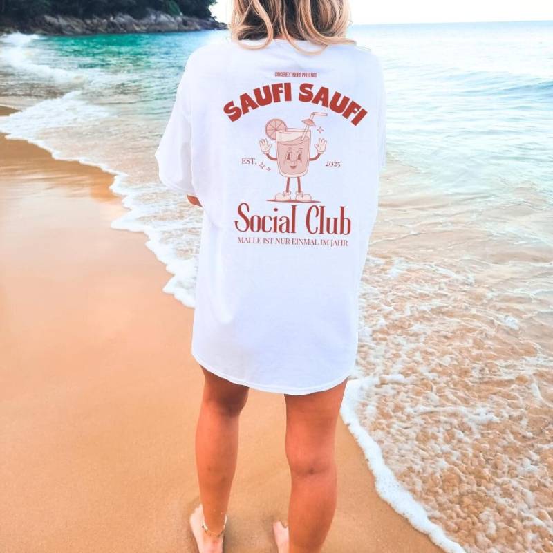 Saufi Social Club Cocktail Party Shirt Malle 2025 Oversized Back Print Mallorca Urlaub Group Jga Girls-Trip Mädelsausflug Personalized von CincerelyYoursShop