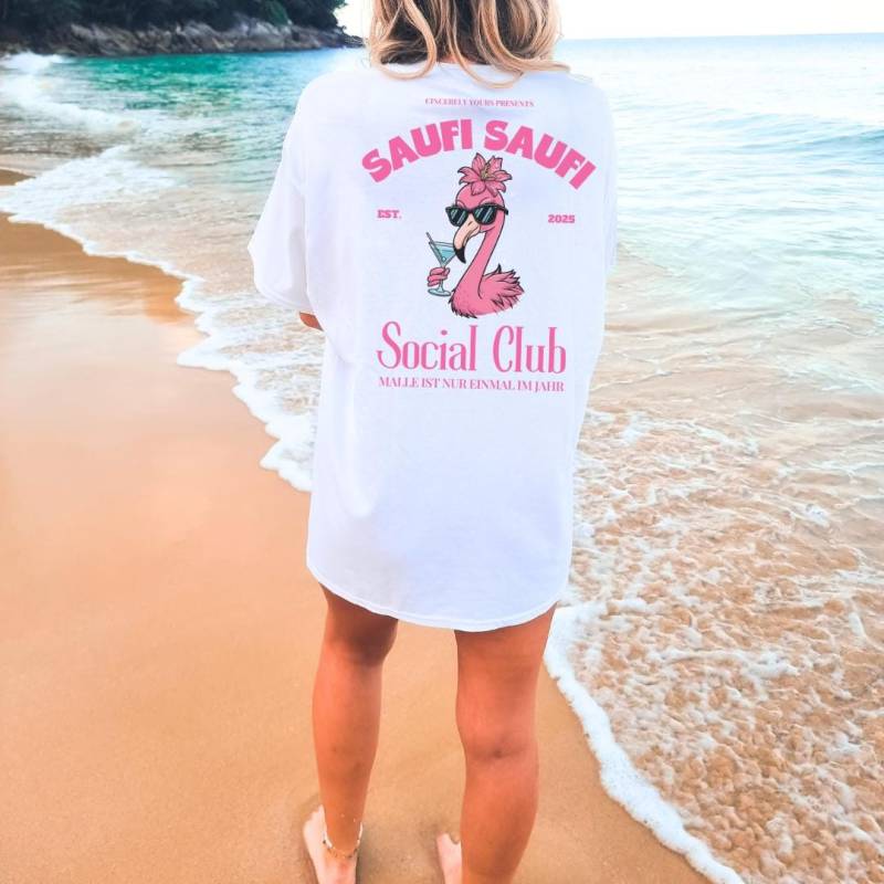Saufi Social Club Flamingo Cocktail Party Shirt Malle 2025 Oversized Back Print Mallorca Holiday Group Jga Girls Trip Personalized von CincerelyYoursShop