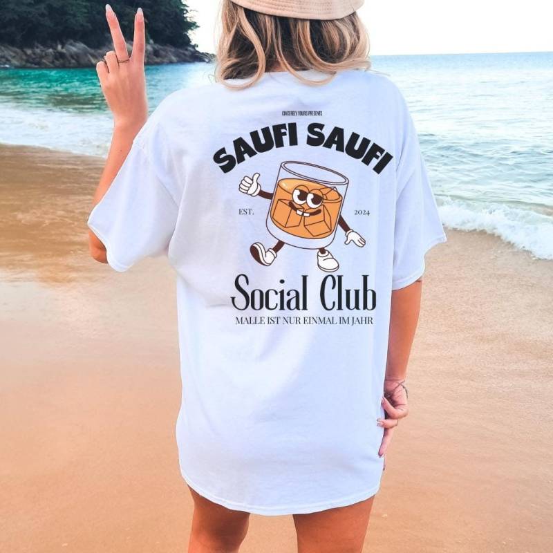 Saufi Social Club Whiskey Party Shirt Malle 2024 Oversized Back Print Mallorca Urlaub Group Jga Girls-Trip Fussball Club Personalized von CincerelyYoursShop