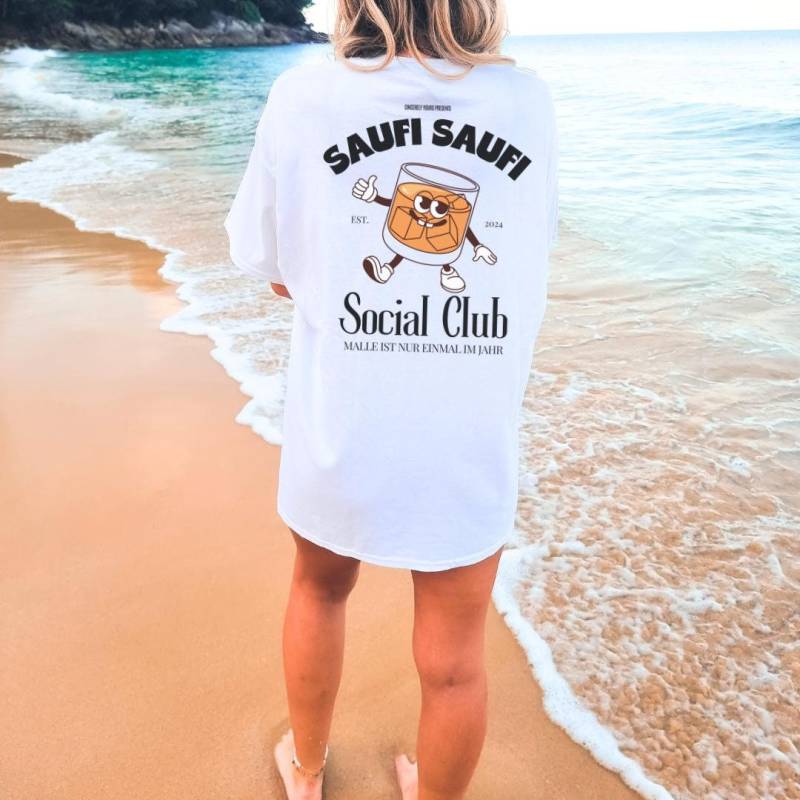 Saufi Social Club Whiskey Party Shirt Malle 2024 Oversized Back Print Mallorca Urlaub Group Jga Girls-Trip Fussball Club Personalized von CincerelyYoursShop