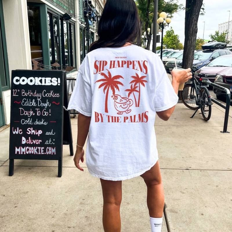 Sip Happens By The Palms Retro Coffee Mug Shirt Lover Palm T-Shirt Funny Quote Student Gift 90 Graphic Tshirt Back Print Y2K Vacation von CincerelyYoursShop
