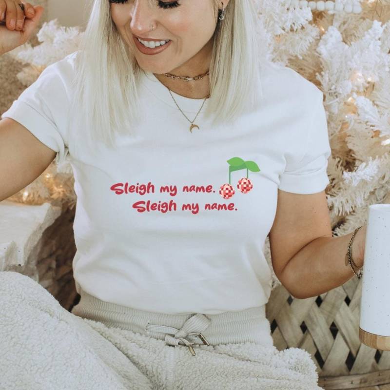 Sleigh My Name Disco Ball Cherry Retro Unhinged Shirt Funny Meme Girly Comic Gift Silly Pinterest Y2K Christmas Sarcasm 90S Santa von CincerelyYoursShop