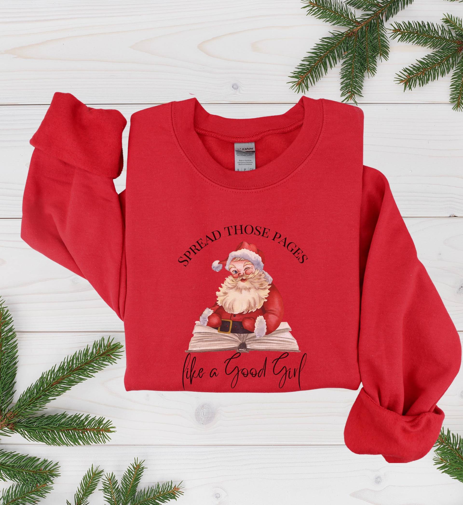 Spread Those Pages Like A Good Girl Sweatshirt Funny Santa Book Lover Gift Unhinged Smut Reader Christmas Booktok Cozy Holiday Retro Ugly von CincerelyYoursShop