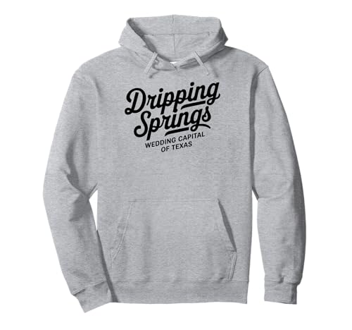 Dripping Springs Texas Hochzeitshauptstadt für Männer Frauen Pullover Hoodie Dripping Springs Texas Hochzeitshauptstadt für Männer Frauen Pullover Hoodie von Cities Brought to Life Products