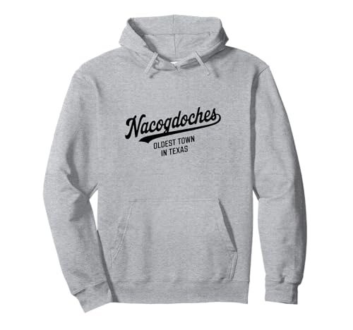 Nacogdoches TX Oldest Town in Texas für Männer und Frauen. Pullover Hoodie Nacogdoches TX Oldest Town in Texas für Männer und Frauen. Pullover Hoodie von Cities Brought to Life Products