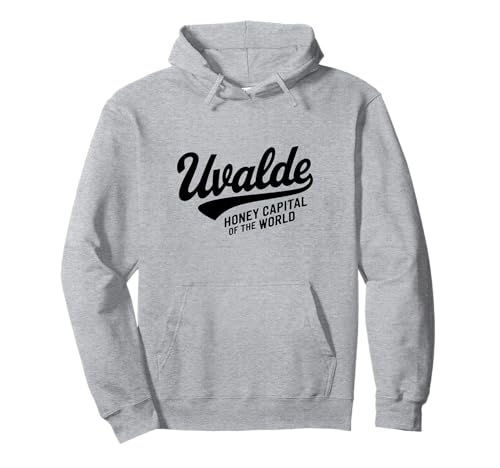 Uvalde TX Honey Capital für Männer Frauen Pullover Hoodie Uvalde TX Honey Capital für Männer Frauen Pullover Hoodie von Cities Brought to Life Products