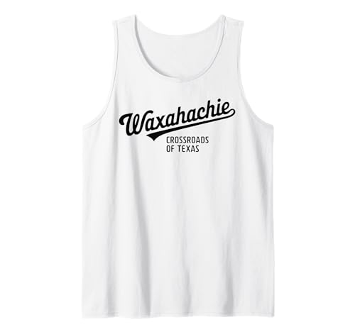 Waxahachie TX Crossroads of Texas für Männer Frauen Tank Top Waxahachie TX Crossroads of Texas für Männer Frauen Tank Top von Cities Brought to Life Products