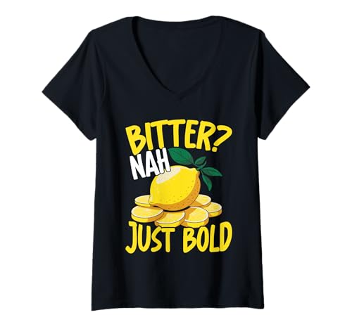 Damen Bitter Nah Just Bold Lemon Citrus Attitude T-Shirt mit V-Ausschnitt Damen Bitter Nah Just Bold Lemon Citrus Attitude T-Shirt mit V-Ausschnitt von Citrus Lemon Bitter Nah Just Bold Attitude