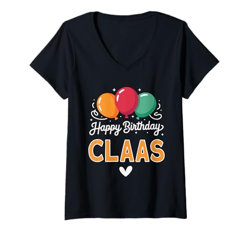 Damen Alles Gute zum Geburtstag Spruch Claas T-Shirt mit V-Ausschnitt Damen Alles Gute zum Geburtstag Spruch Claas T-Shirt mit V-Ausschnitt von Claas Name Spruch für Geburtstag