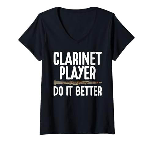 Damen Klarinettenspieler do it Better Klarinette T-Shirt mit V-Ausschnitt von Clarinet Gifts & Clarinetist Gifts