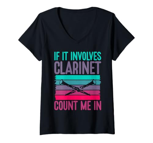 Damen Wenn es um Klarinette geht, zählen Sie Mich in Klarinette T-Shirt mit V-Ausschnitt von Clarinet Gifts & Clarinetist Gifts