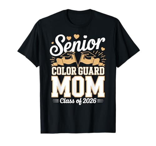 Senior Color Guard Mama, Klasse von 2026 T-Shirt Senior Color Guard Mama, Klasse von 2026 T-Shirt von Class Of 2026 Senior Aesthetic Funny