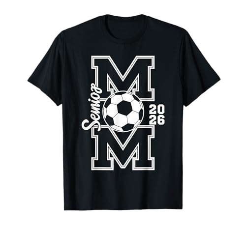 Senior Soccer Mom 2026 Abschlussfeier Damen T-Shirt Senior Soccer Mom 2026 Abschlussfeier Damen T-Shirt von Class of 2026 Graduation Proud Mom Tees